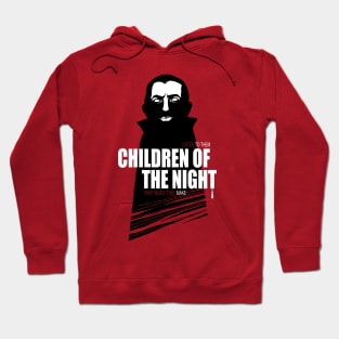 Children of the Night Walk Home Alone... At Night. Hoodie